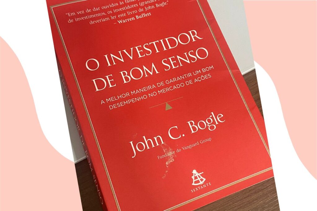 Como ser um investidor de bom senso.